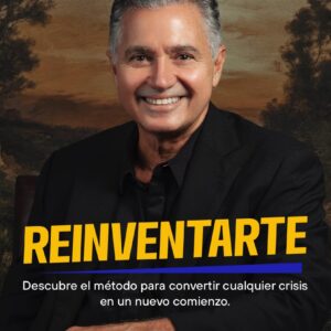 REINVENTARTE: Tu Nueva Estructura Mental
